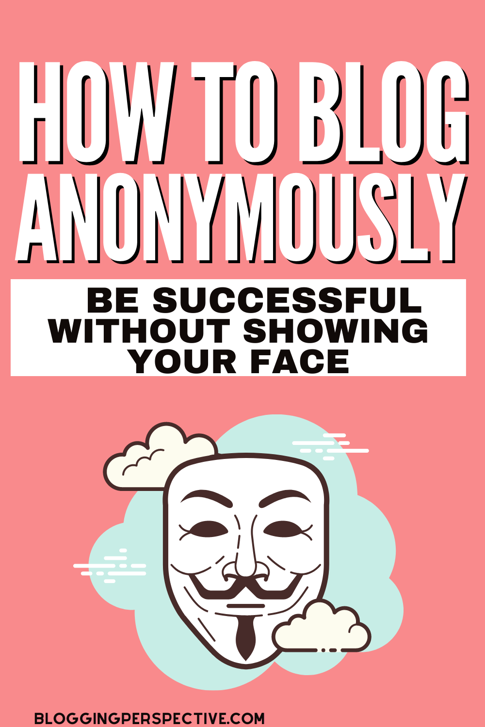 How to blog without showing your face
